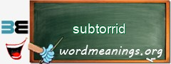 WordMeaning blackboard for subtorrid